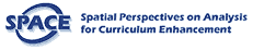 SPACE - Spatial Perspectives on Analysis for Curriculum Enhancement